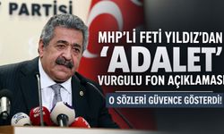 MHP'li Feti Yıldız'dan 'asalet' vurgulu fon açıklaması! O sözleri güvence gösterdi
