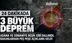 Adana ve Osmaniye peş peşe depremler: Beşik gibi sallandı
