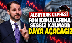 Albayrak cephesi fon iddialarına sessiz kalmadı: Dava açacağız