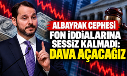 Albayrak cephesi fon iddialarına sessiz kalmadı: Dava açacağız