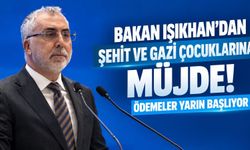 Bakan Işıkhan'dan şehit ve gazi çocuklarına müjde! Ödemeler yarın başlıyor