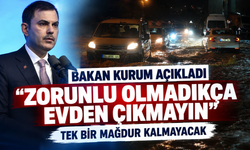 Bakan Kurum'dan İstanbul'daki sel felaketi hakkında açıklama: "Tek bir mağdur kalmayacak"