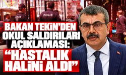 Bakan Tekin'den okul saldırıları açıklaması: "Hastalık halini aldı"