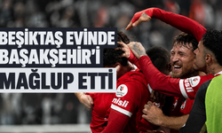Beşiktaş: 2 - Başakşehir: 0 - | MAÇ SONUCU, ÖZETİ ve GOLLERİ