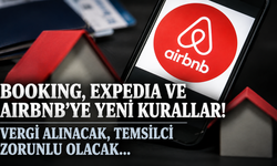 Booking, Expedia ve Airbnb'ye yeni kurallar