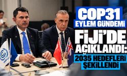 COP31 Eylem Gündemi Fiji’de açıklandı: 2035 hedefleri şekillendi