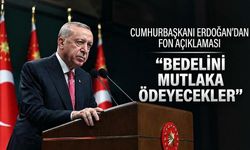 Cumhurbaşkanı Erdoğan'dan fon krizi açıklaması: "Her kim varsa mutlaka bedelini ödeyecektir"