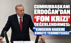 Cumhurbaşkanı Erdoğan'dan 'fon krizi' değerlendirmesi: “Kimsenin hakkını kimseye yedirmeyeceğiz”