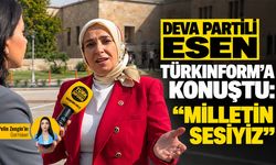 Deva Partili Esen Türkinform’a konuştu: “Milletin sesiyiz"