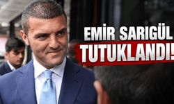 Emir Sarıgül tutuklandı!