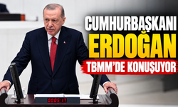 Cumhurbaşkanı Erdoğan TBMM’de konuşuyor