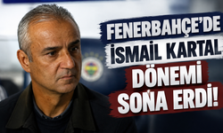 Fenerbahçe'de İsmail Kartal dönemi sona erdi!