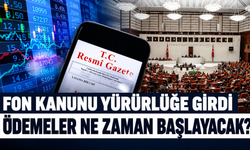Fon Tasfiye Kanunu yürürlüğe girdi: Karar Resmi Gazete'de yayımlandı!