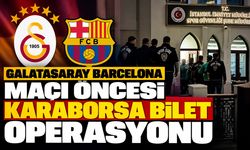 Galatasaray Barcelona maçı öncesi karaborsa bilet operasyonu