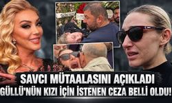 Güllü'nün kızı Tuğyan için ağırlaştırılmış müebbet talebi