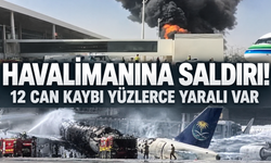 Suudi Arabistan'da havalimanına saldırı: 12 can kaybı, 309 yaralı var