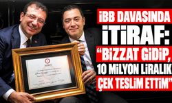 İBB davasında itiraf: "Bizzat gidip, 10 milyon liralık çek teslim ettim"