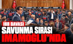 İBB Davasında savunma sırası İmamoğlu'nda