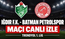 Iğdır FK-Batman Petrolspor MAÇI CANLI İZLE | TFF 1. Lig
