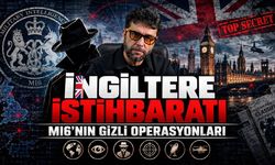 İngiltere İstihbaratı: Gizli servisi MI6’nın perde arkası