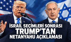 İsrail seçimleri sonrası Trump'tan Netanyahu açıklaması!