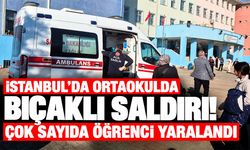 İstanbul'da ortaokulda bıçaklı saldırı! Çok sayıda öğrenci yaralandı