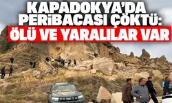 Kapadokya'da peribacası çöktü: Ölü ve yaralılar var