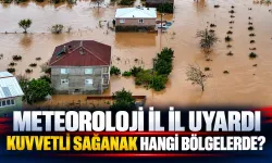 Meteoroloji il il uyardı: Kuvvetli sağanak hangi bölgelerde etkili olacak?