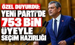 Özel duyurdu: YENİ Parti’de 753 bin üyeyle seçim hazırlığı