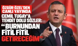 Özgür Özel'den canlı yayında Cemil Tugay’a tehdit dolu sözler: “Burnundan fitil fitil getireceğim”