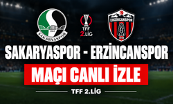 Sakaryaspor-Erzincanspor MAÇI CANLI İZLE | TFF 2.Lig