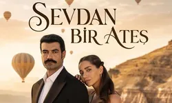 Sevdan Bir Ateş dizisinde son bölümde neler oldu?