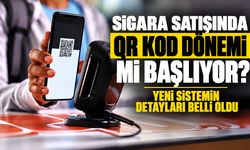 Sigara satışında QR kod dönemi mi başlıyor? Yeni sistemin detayları belli oldu