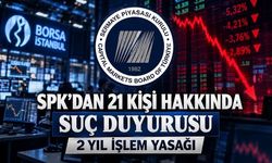 SPK'dan 21 kişi hakkında suç duyurusu: ODINE incelemesini tamamladı