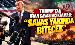 Trump’tan İran savaşı açıklaması: “Savaş yakında bitecek”