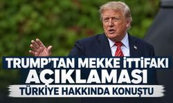 Trump'tan Mekke İttifakı açıklaması: "Türkiye'nin yardım etmesi iyi bir şey"