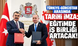 Türkiye-Gürcistan arasında tarihi imza: Eğitimde iş birliği artacak
