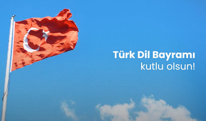 Türk Dil Bayramı’nda Anlamlı Mesaj: “Dil Kimliktir”
