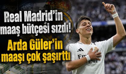 Real Madrid'in maaş bütçesi sızdı! Arda Güler'in maaşı çok şaşırttı