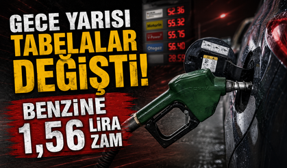 Gece yarısı tabelalar değişti! Benzine 1,56 lira zam