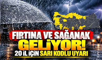 Fırtına ve sağanak geliyor! 20 il için sarı kodlu uyarı