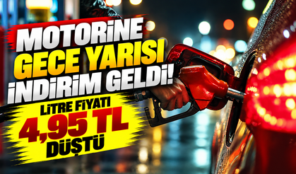 Motorine gece yarısı indirim geldi: Litre fiyatı 4,95 TL düştü
