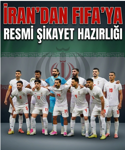 İran'dan FIFA'ya resmi şikayet hazırlığı