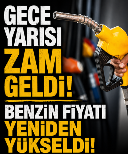 Gece yarısı zam geldi! Benzin fiyatı yeniden yükseldi