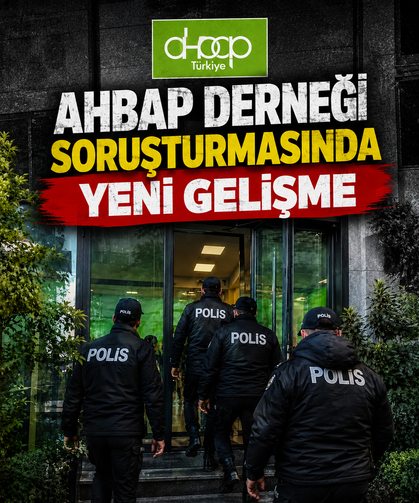 Ahbap Derneği soruşturmasında yeni gelişme: Gözaltı sayısı 22 oldu