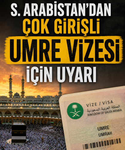 S. Arabistan'dan çok girişli umre vizesi için uyarı