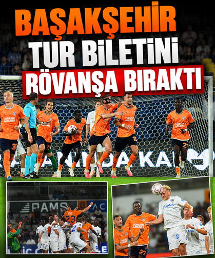 Başakşehir tur biletini rövanşa bıraktı