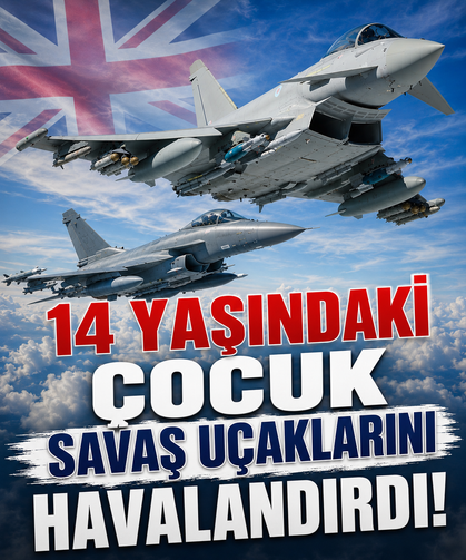 14 yaşındaki çocuk savaş uçaklarını havalandırdı!