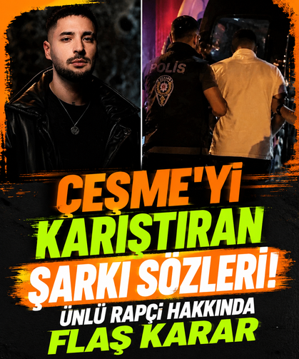 Çeşme’yi karıştıran şarkı sözleri! Ünlü rapçi hakkında flaş karar