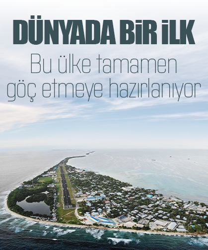 Dünyada bir ilk: Bu ülke tamamen göç etmeye hazırlanıyor!